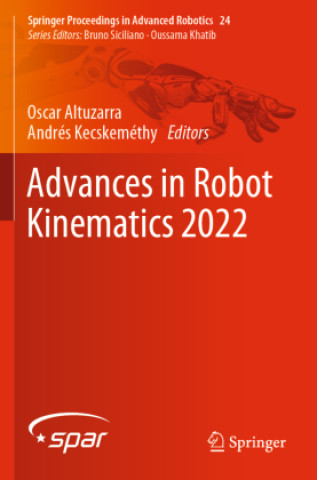 Carte Advances in Robot Kinematics 2022 Oscar Altuzarra