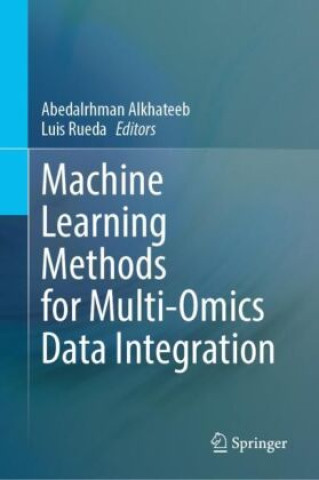 Libro Machine Learning Methods for Multi-Omics Data Integration Alkhateeb Alkhateeb