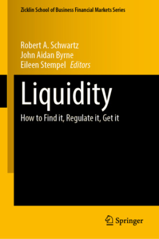 Kniha Liquidity Robert A. Schwartz