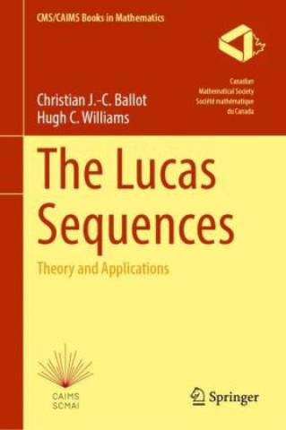 Buch The Lucas Sequences Christian J.-C. Ballot