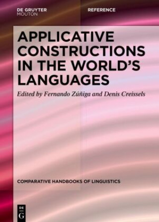 Book Applicative Constructions in the World's Languages Fernando Zuniga
