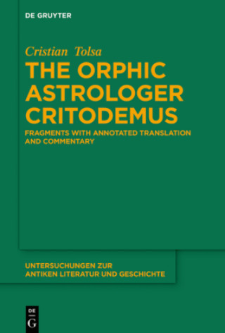 Книга The Orphic astrologer Critodemus Cristian Tolsa