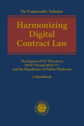 Könyv Harmonizing Digital Contract Law Alberto de Franceschi