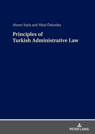 Kniha Introduction to Turkish Administrative Law Nihal ÖZKARDES