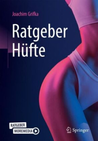 Kniha Ratgeber Hüfte Joachim Grifka