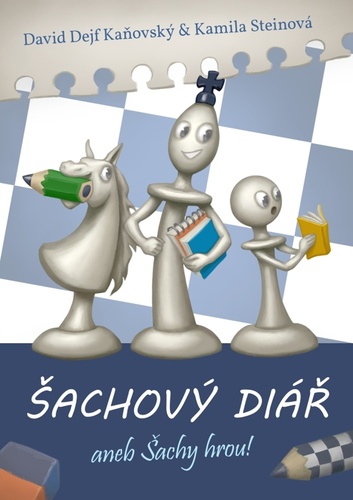 Календар/тефтер Šachový diář aneb šachy hrou! 2024 David Kaňovský