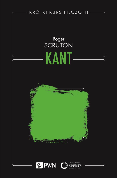 Kniha Kant Scruton Roger