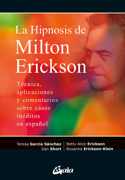 Carte LA HIPNOSIS DE MILTON ERICKSON ERICKSON