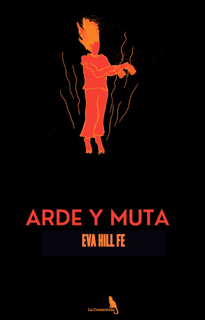 Livro ARDE Y MUTA. HILL FE