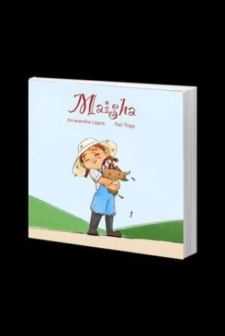 Könyv Maisha LOPEZ