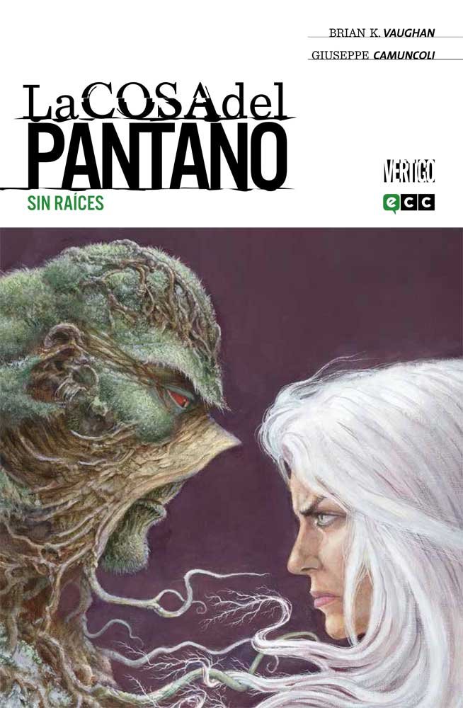 Książka La Cosa del Pantano de Brian K. Vaughan núm. 004 (de 4): Sin ra¡ces VAUGHAN