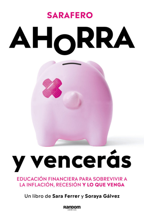 Libro AHORRA Y VENCERAS SARA FERRER RODRIGUEZ