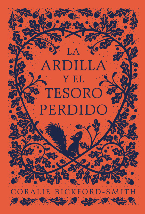 Kniha LA ARDILLA Y EL TESORO PERDIDO CORALIE BICKFORD-SMITH