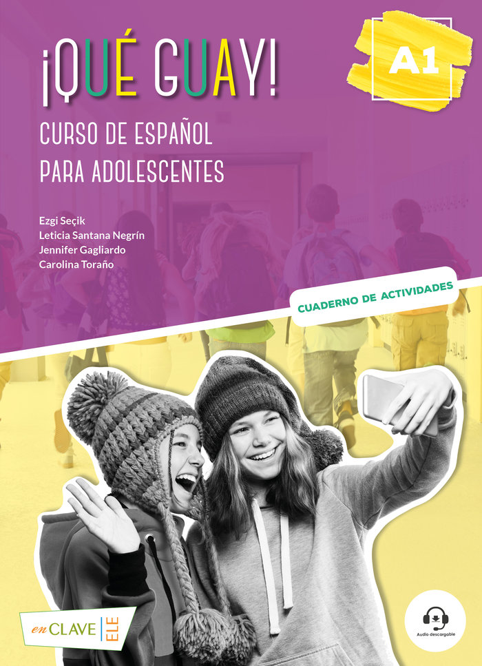 Könyv QUE GUAY A1 CURSO DE ESPAÑOL PARA ADOLESCENTES SEÇIK
