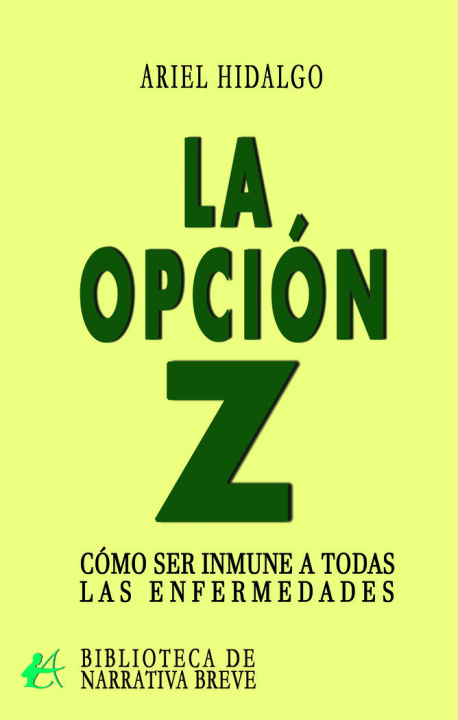 Книга La opción Z Hidalgo