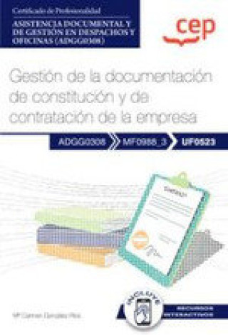 Kniha MANUAL GESTION DE LA DOCUMENTACION DE CONSTITUCION Y DE CON 