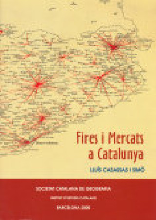 Kniha FIRES I MERCATS A CATALUNYA CASASSAS I SIMO