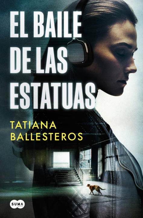 Kniha EL BAILE DE LAS ESTATUAS TATIANA BALLESTEROS