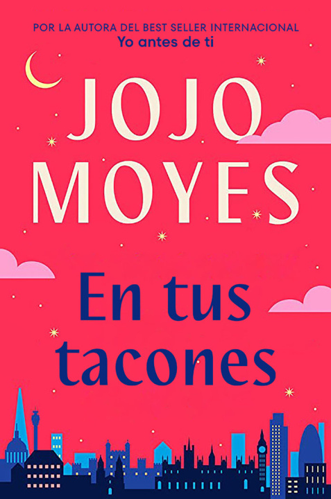 Kniha EN TUS TACONES Jojo Moyes