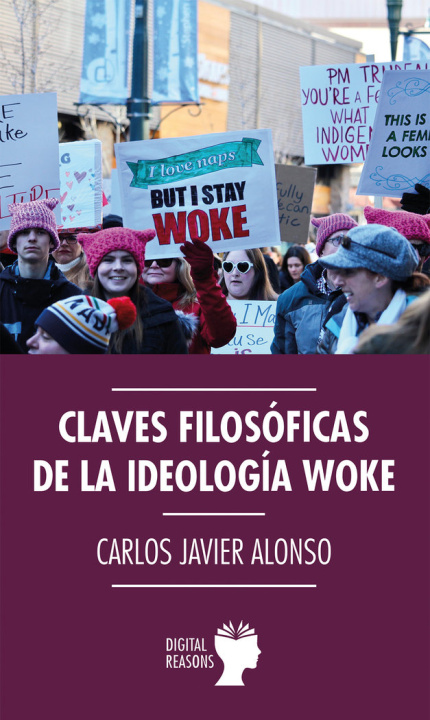 Kniha CLAVES FILOSOFICAS DE LA IDEOLOGIA WOKE ALONSO GUTIERREZ