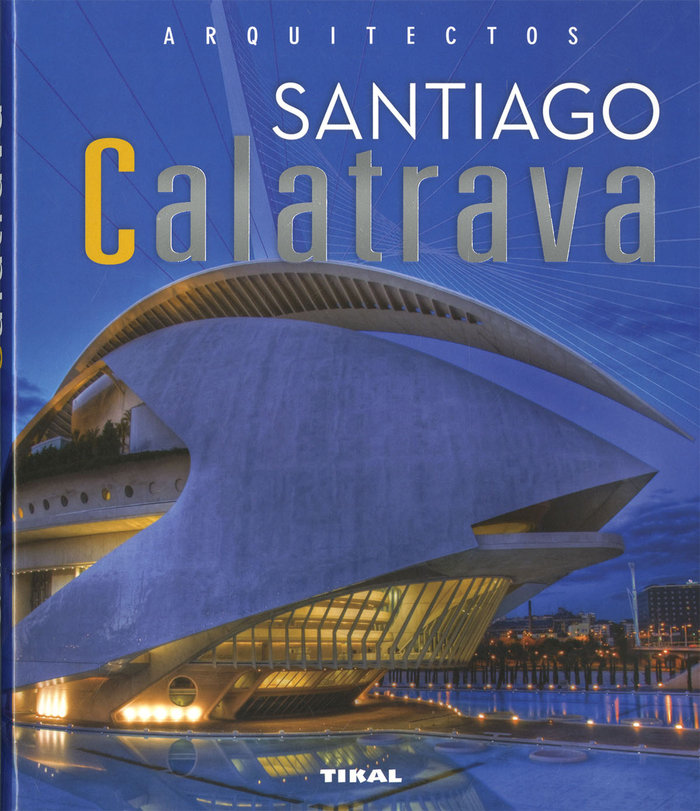 Książka SANTIAGO CALATRAVA TZONIS