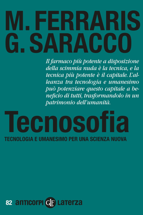 Knjiga Tecnosofia. Tecnologia e umanesimo per una scienza nuova Maurizio Ferraris