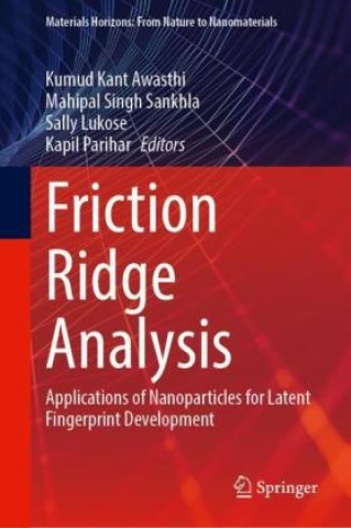 Knjiga Friction Ridge Analysis Kumud Kant Awasthi