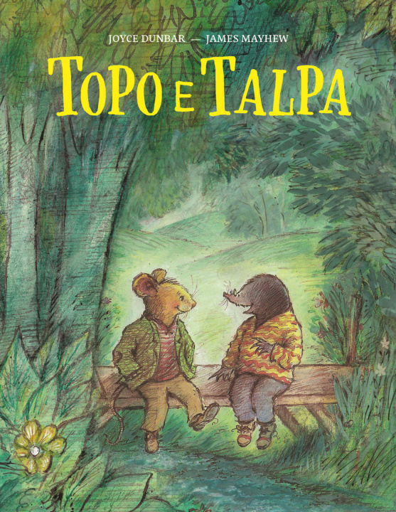 Knjiga Topo e talpa Joyce Dunbar