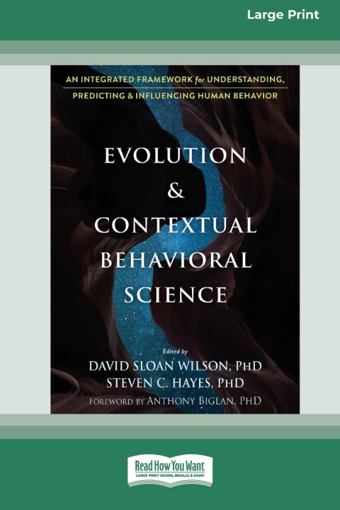 Knjiga Evolution and Contextual Behavioral Science Steven C. Hayes