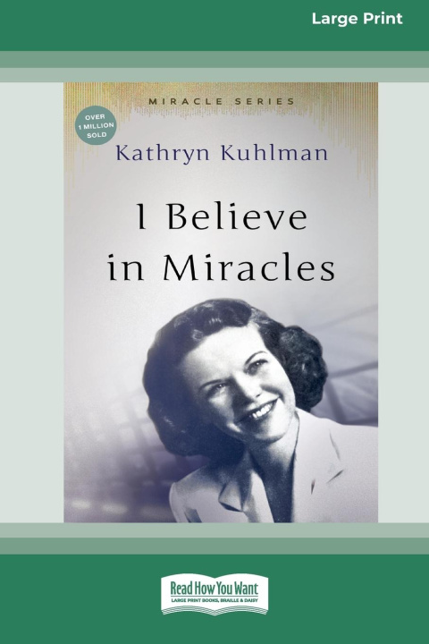 Book I Believe In Miracles Kathryn Kuhlman