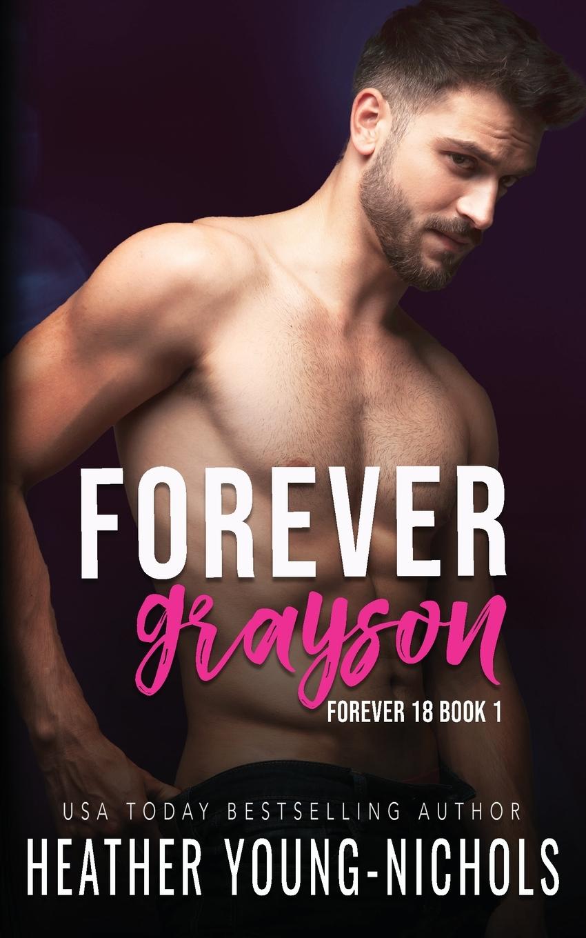 Knjiga Forever Grayson Heather Young-Nichols