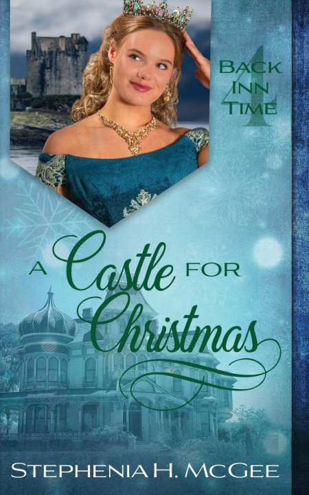 Knjiga A Castle for Christmas Stephenia H. McGee