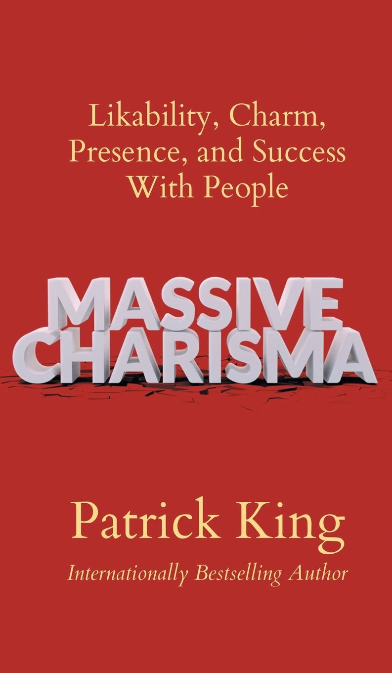 Knjiga Massive Charisma Patrick King