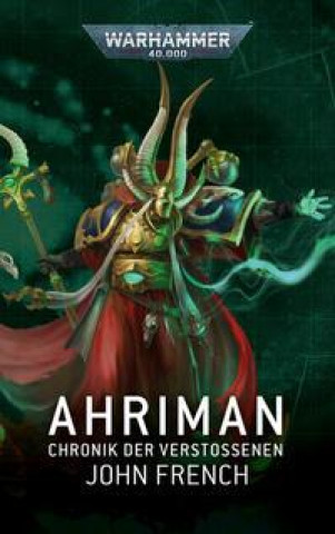 Kniha Warhammer 40.000 - Ahriman Jan Knackstedt