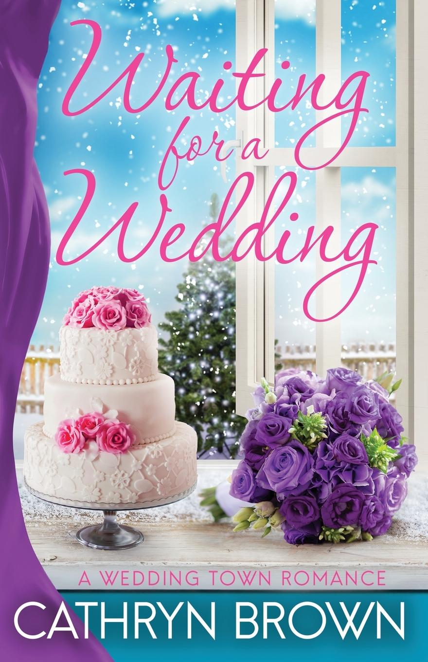 Book Waiting for a Wedding Cathryn Brown