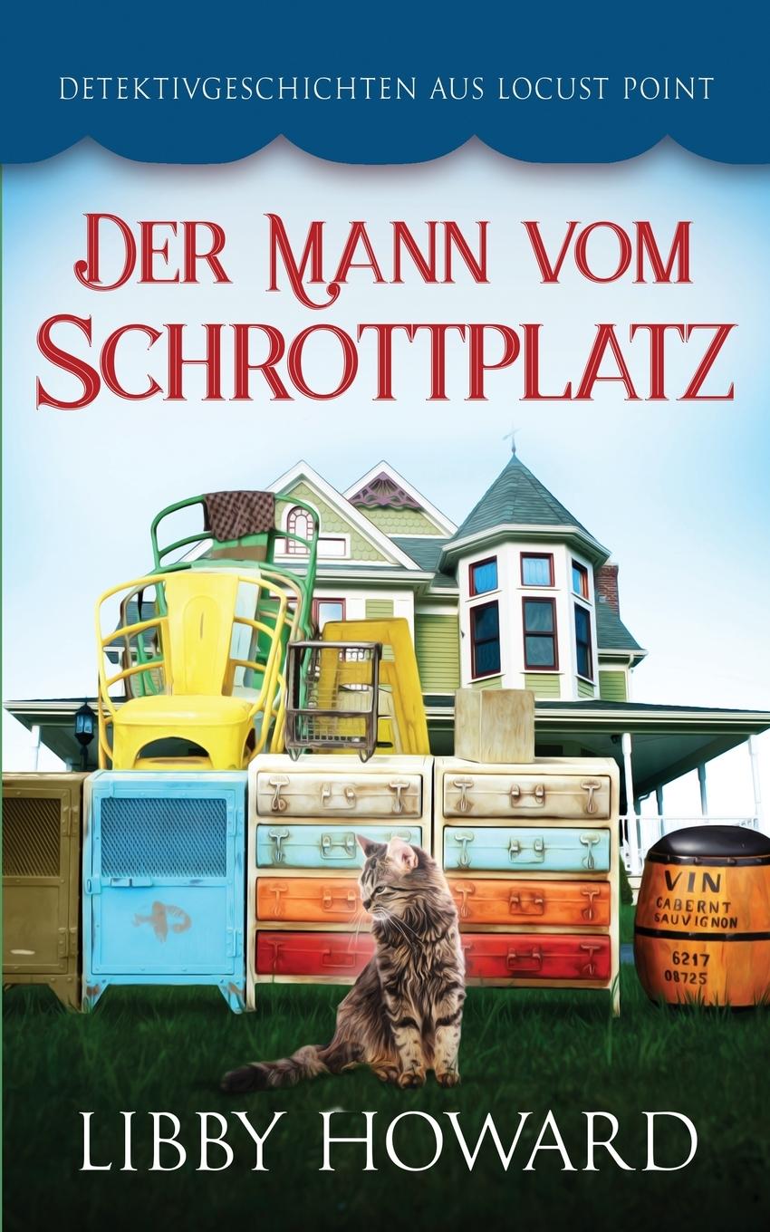 Boek Der Mann vom Schrottplatz Libby Howard