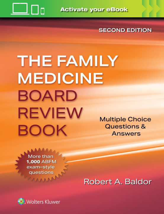 Książka Family Medicine Board Review Book: Multiple Choice Questions & Answers 