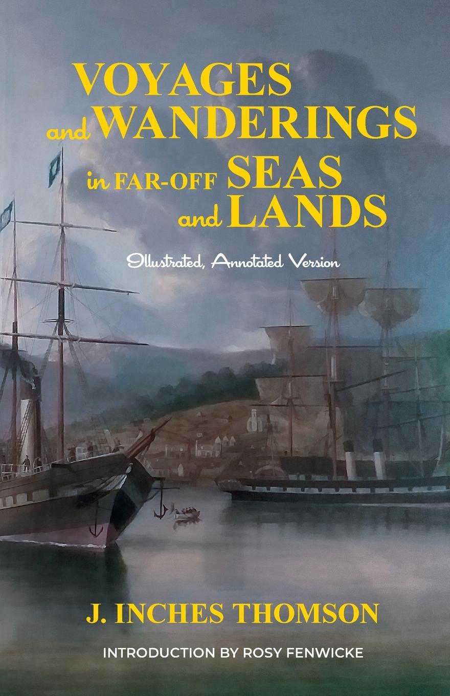 Książka Voyages and Wanderings in Far Off Seas and Lands 