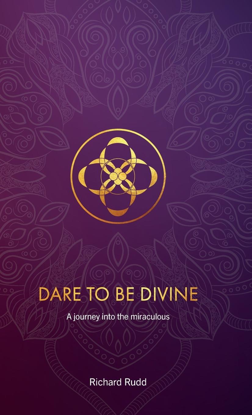 Kniha Dare to be Divine 