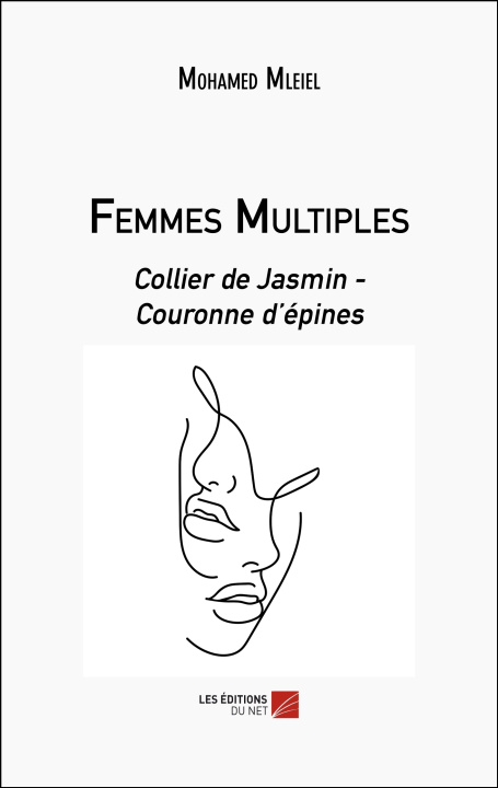 Knjiga Femmes Multiples Mohamed Mleiel