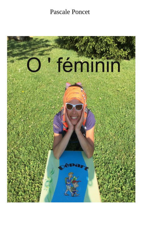 Knjiga O FEMININ PONCET PASCALE