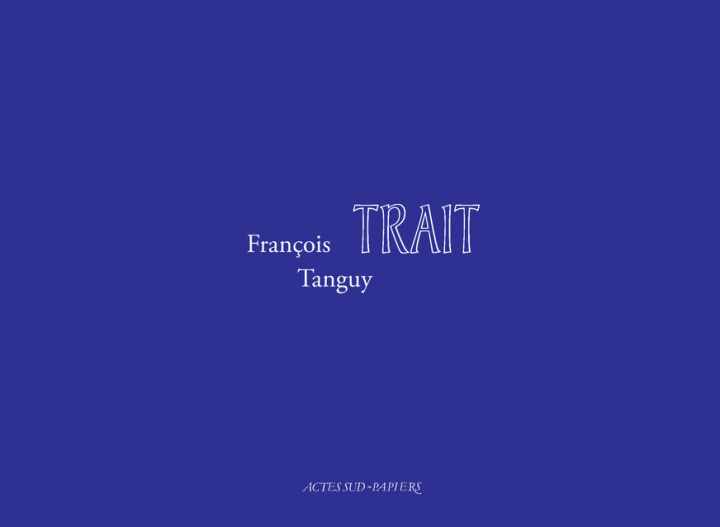 Knjiga Trait Tanguy