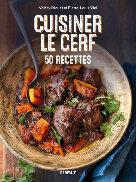 Carte Cuisiner le cerf Drouet