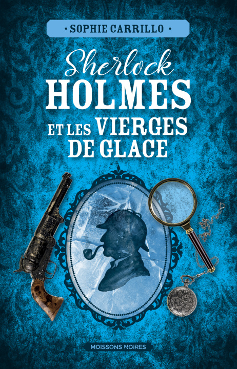 Kniha Sherlock Holmes et les vierges de glaces Carrillo
