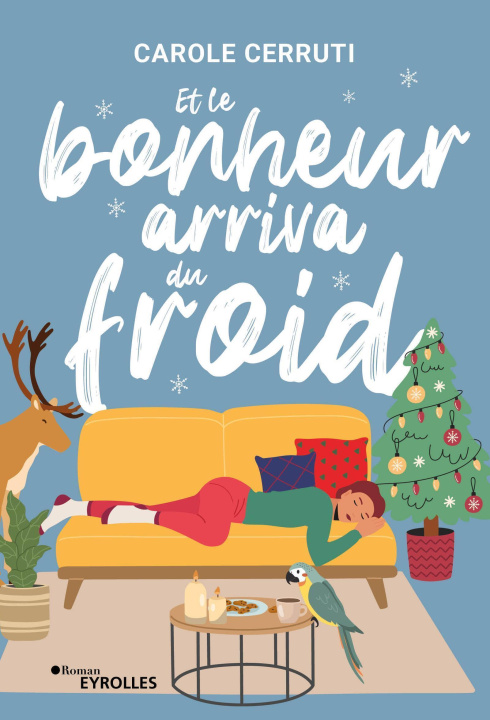 Kniha Et le bonheur arriva du froid Cerruti