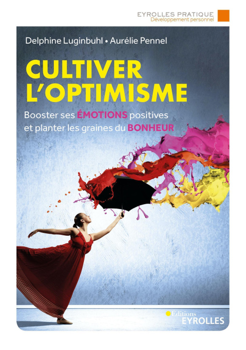 Libro Cultiver l'optimisme Pennel