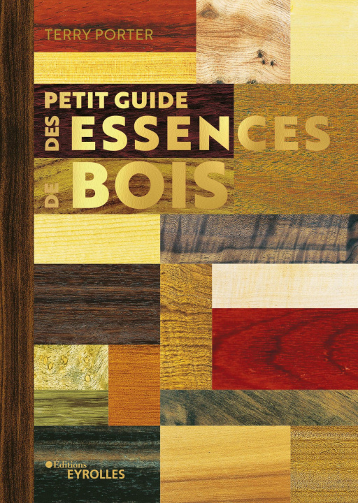 Книга Petit guide des essences de bois Porter