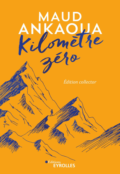Kniha Kilomètre zéro (édition collector) Ankaoua