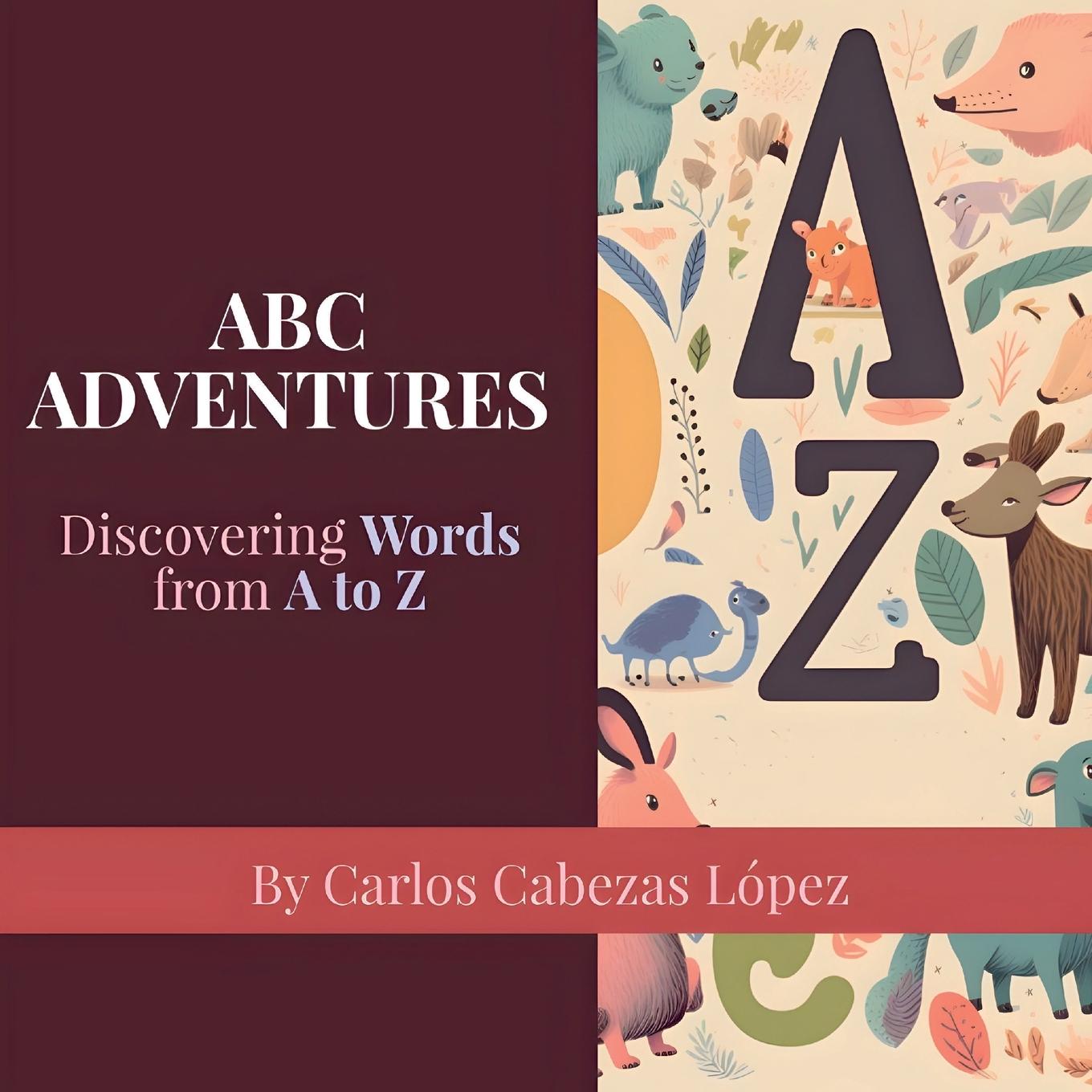 Knjiga ABC Adventures Carlos Cabezas López