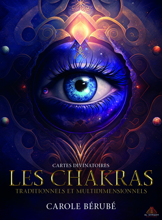 Kniha Cartes divinatoires  Les Chakras traditionnels et multidimentionnels Bérubé